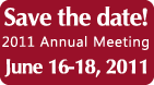2011 Meeting-Save the Date!